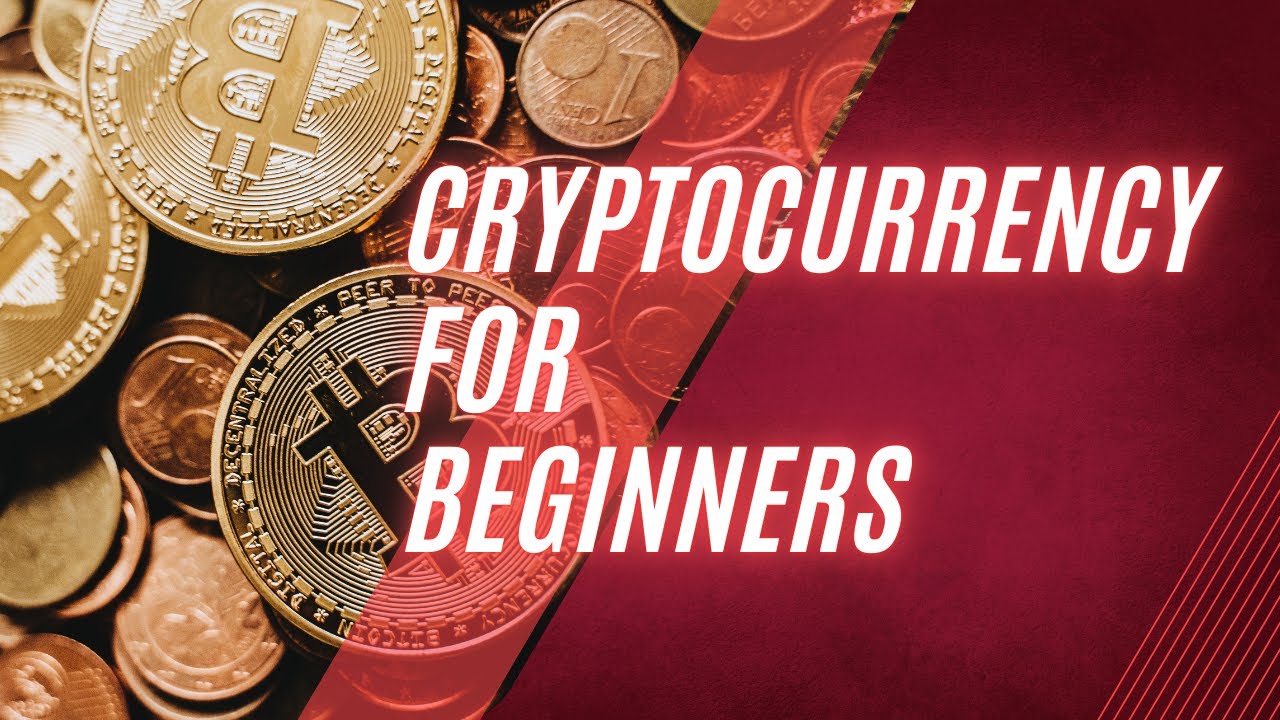 Cryptocurrency for Beginners : A Simple Guide - YouTube