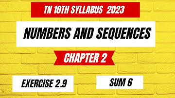 TN Samacheer 10 Maths New Syllabus Numbers and Sequences Ex 2.9 sum 5