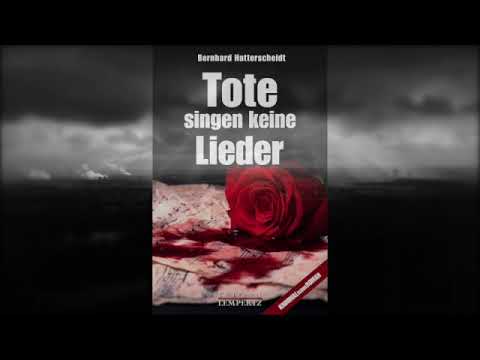 Tote singen keine Lieder (B. Hatterscheidt) Buch-Trailer