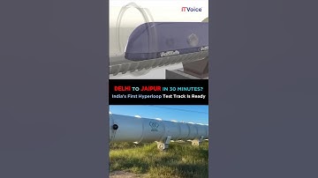 Delhi to Jaipur in just 30 Mins | India First Hyperloop Test Track, IIT Madras Futuristic Innovation