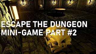 Escape The Dungeon Minigame (UE5) Part 2 screenshot 2