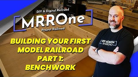 Building Your First Model Railroad, MRROne Project Railroad Part 1: Design and Benchwork