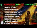 TOP HITS SPOTIFY DAN TIKTOK INDONESIA - REGGAE VIRAL 2025 🎵DIMANA HATIMU