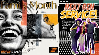 Family Month Next Gen Service