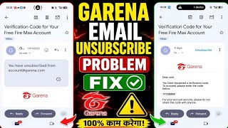 Garena Unsubscribe mail ko Subscribe Kaise Kare💌✅ | Free Kaise Recovery Email Otp problem solve 2026
