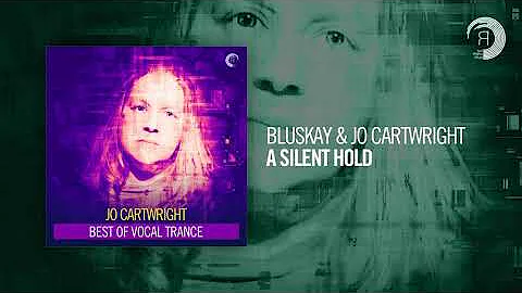 Bluskay & Jo Cartwright - A Silent Hold