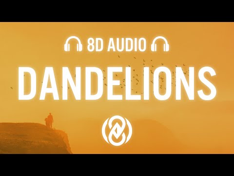Ruth B. - Dandelions  (Lyrics) | 8D Audio 🎧