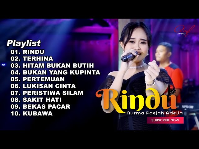 RINDU - NURMA PAEJAH FULL ALBUM TERBARU OM ADELLA 2023 class=