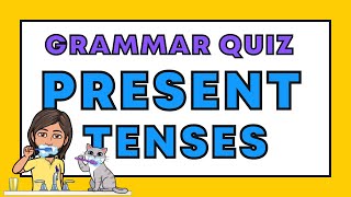 Present Tenses Quiz | How Well Do You Know the Present Tenses? screenshot 4