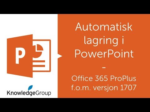 Automatisk lagring i PowerPoint - PowerPoint - Office 365 (1707)