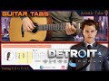 Detroit become human  main theme guitar tutorial  tabs