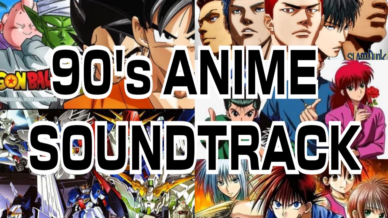 90's ANIME SOUNDTRACK - YouTube