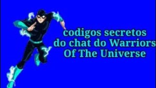 CÓDIGOS LIBERADOS DO WARRIORS OF THE UNIVERSE!! 