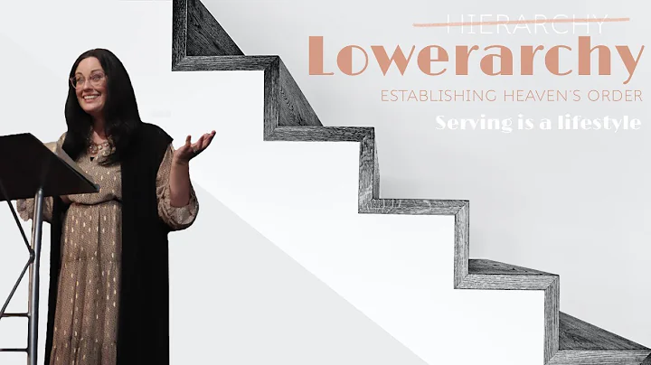 Lowerarchy Series | Serving Is A Lifestyle | Pasto...