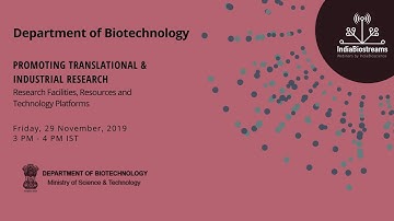 IndiaBiostreams: Promoting Translational and Industrial Research