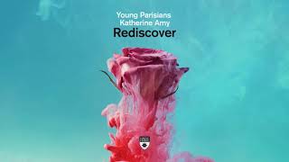 Young Parisians & Katherine Amy - Rediscover