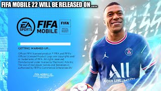 FIFA MOBILE 22 CONFIRMED RELEASE DATE & NEW EVENT UPDATES | NEW INVESTMENTS | FIFA MOBILE 21