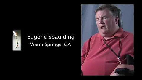 Eugene Spaulding, Warm Springs, GA: "Why This Proj...