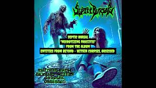 SEPTIC BURIAL - Necrotizing Fasciitis