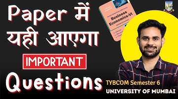 Business Economics Important Questions | TYBCom Semester 6 | Mumbai University 2025