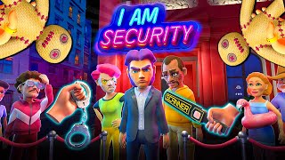 I Am Security | Early Access Walkthrough | No Commentary