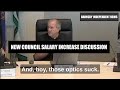 Council Salary Increase Discussions: [Part 1 - Optics]