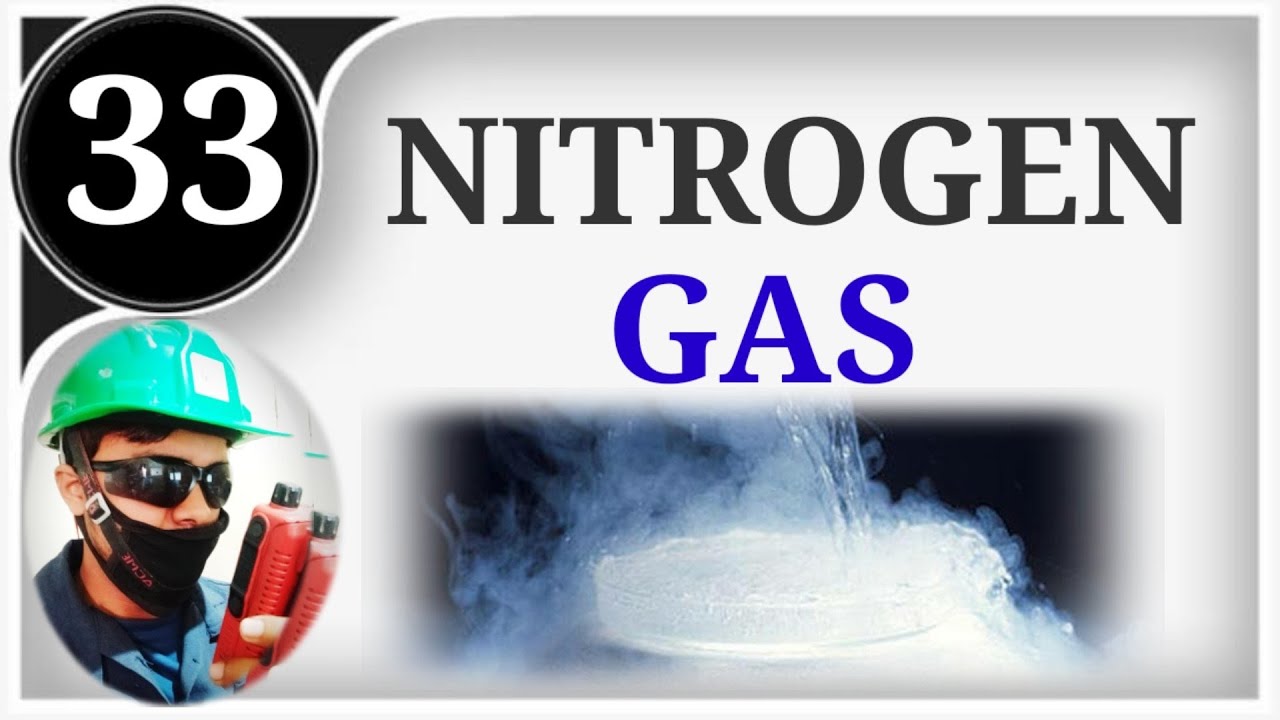 Nitrogen gas safety awareness YouTube