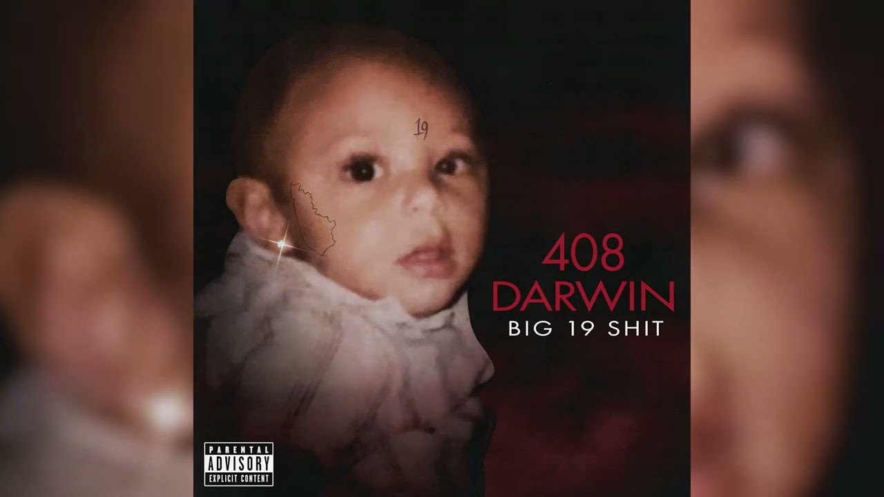 408 Darwin - Big 19 Shit (Official Audio) - YouTube