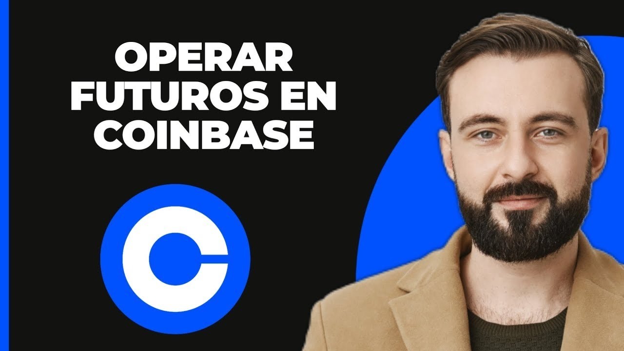C mo Operar Futuros En Coinbase YouTube C mo operar futuros en coinbase youtube