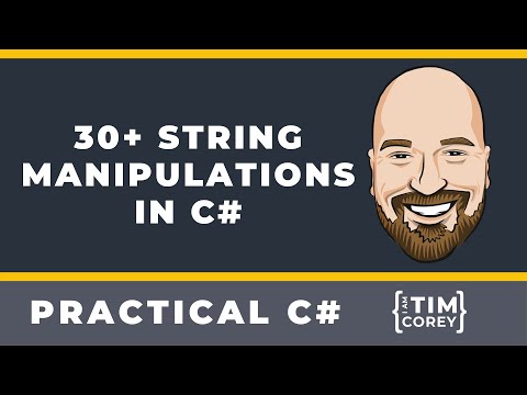 30+ String Manipulation Techniques in C#