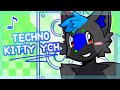 TECHNO KITTY | animation meme [FINISHED YCH]