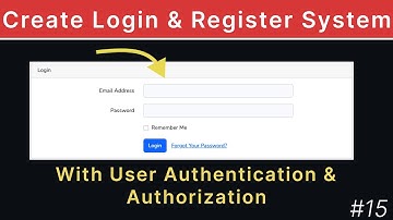 Authentication & Authorization | Create Login & Register System In Laravel | Laravel Tutorial
