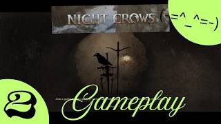 NIGHT CROWS (2024) | Android | Gameplay | Ep 2