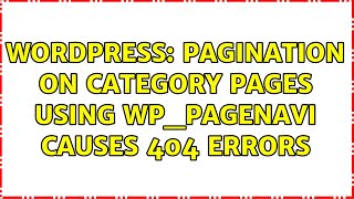 Wordpress: Pagination on category pages using wp_pagenavi causes 404 errors (2 Solutions!!)