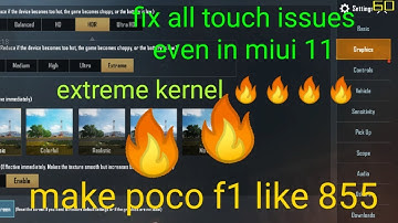 make miui 11gaming rom🔥/POCO F1/🔥EXTREME KERNEL🔥/fix all touch issues/pubg extreme /🔥🔥🔥