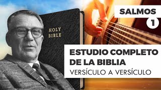 ESTUDIO COMPLETO DE LA BIBLIA - SALMOS 1 EPISODIO