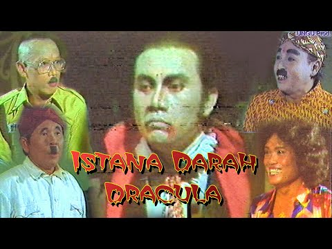 ISTANA DARAH DRACULA,Part 1,Srimulat th 1983,Tessy-Didik mangkuprojo cs