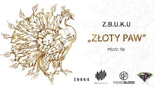 ZBUKU - Złoty Paw (prod. RX) (Young Blood Mixtape) // official audio chords
