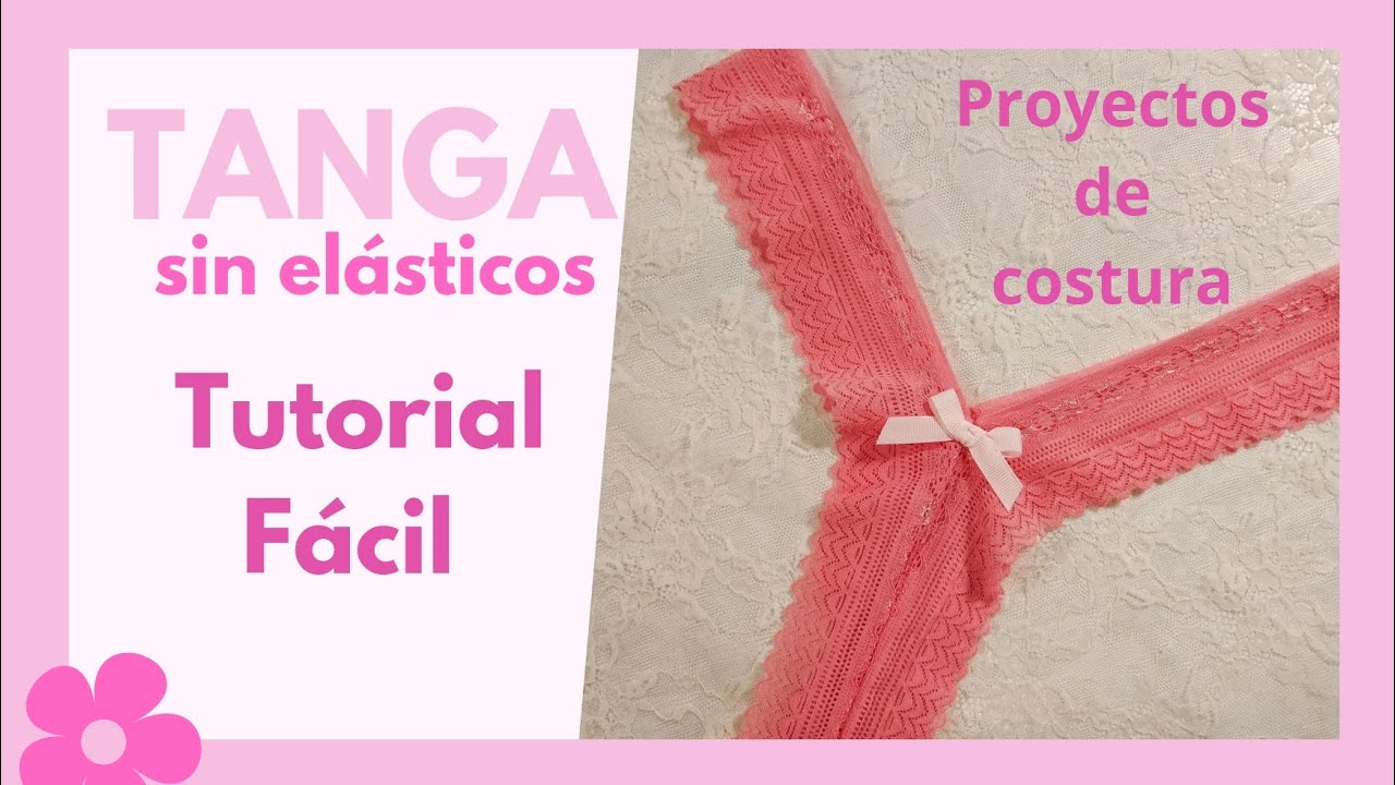 TANGA fácil, tutorial #proyectos #costura