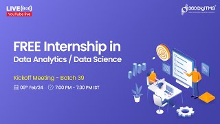 Free Data Analytics / Data Science Internship | Batch 39 | 360DigiTMG