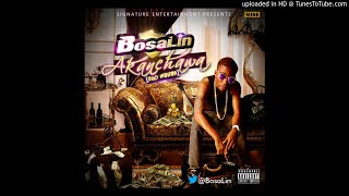 Bosalin - Akanchawa Ego Mbuba