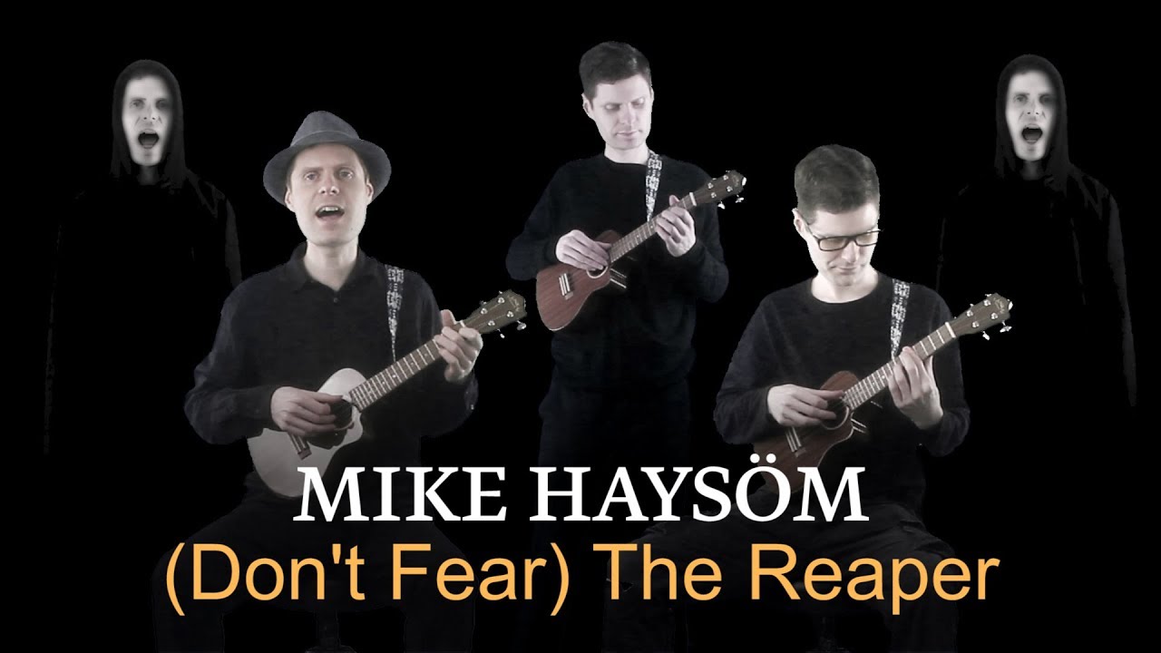 Don't Fear the Reaper (Blue Oyster Cult) Ukulele Band Cover by Mike Haysom - YouTube