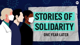 Stories of Solidarity - One Year Later