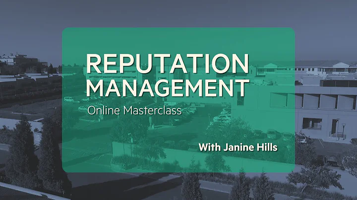 Reputation Management Masterclass with Janine Hills