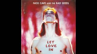 Nick Cave &amp; The Bad Seeds – Ain&#39;t Gonna Rain Anymore