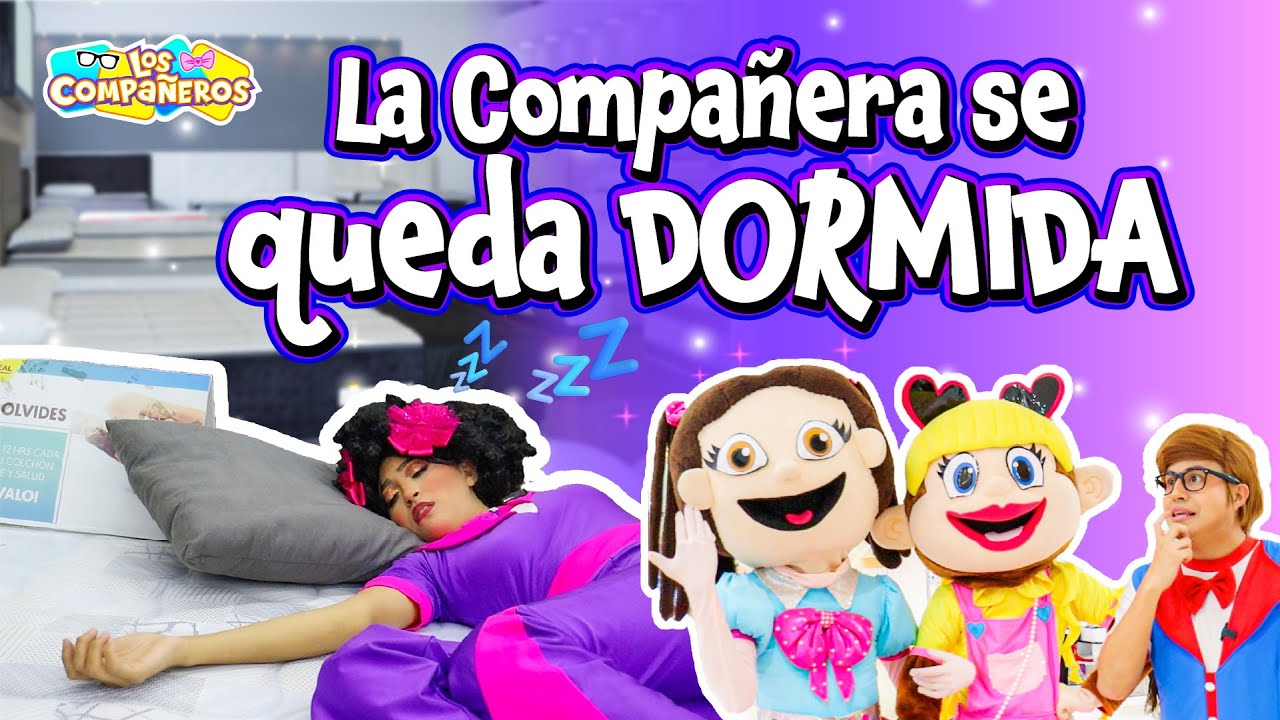 La Compañera se queda dormida | Andy y Lola se pierden | El Compañero no encuentra a la compañera