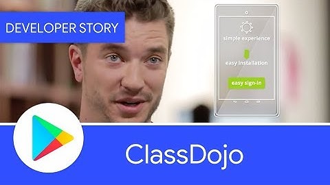 Android Developer Story: ClassDojo