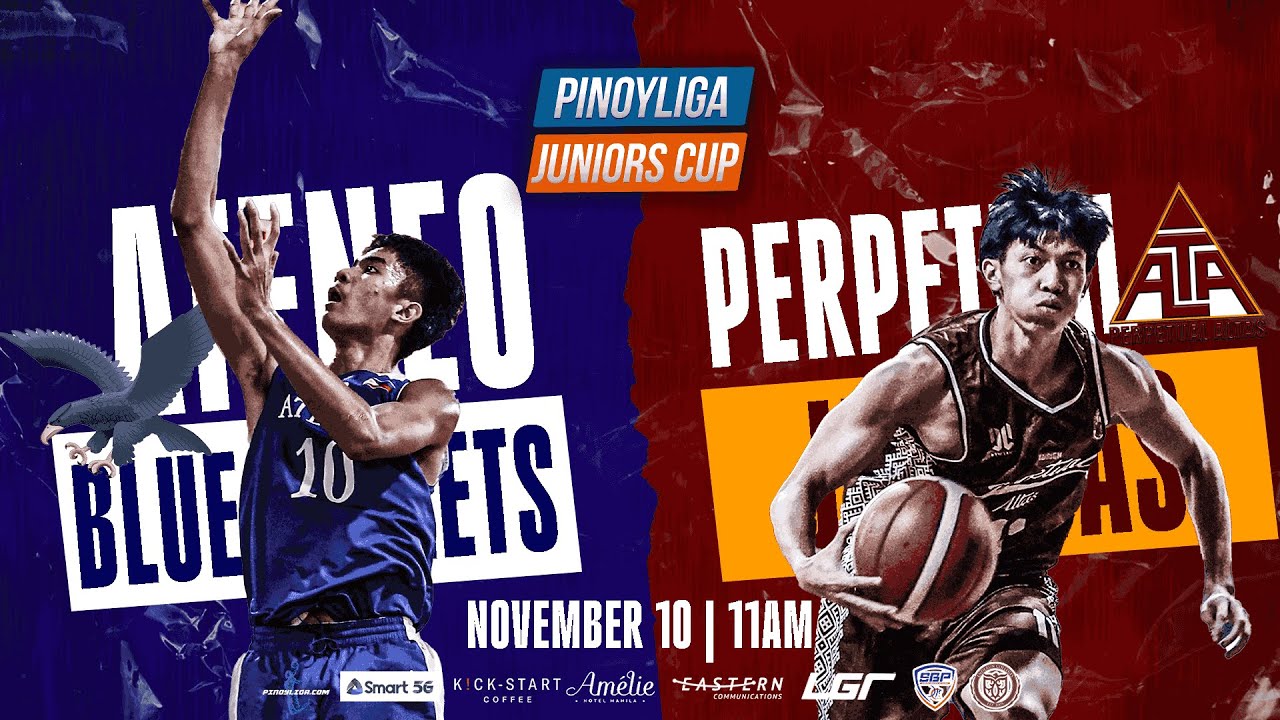 PINOYLGA JUNIORS CUP | ATENEO BLUE EAGLES VS PERPETUAL JUNIOR ALTAS