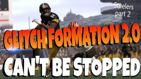 RARE GLITCH FORMATION 2.0! UNCOVERABLE DEEP PASSING! BEST MONEY PLAY SCHEME MADDEN 18 STEELERS TIPS
