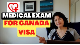 MEDICAL EXAM FOR CANADA VISA | MEDICAL SURVEILLANCE IN CANADA